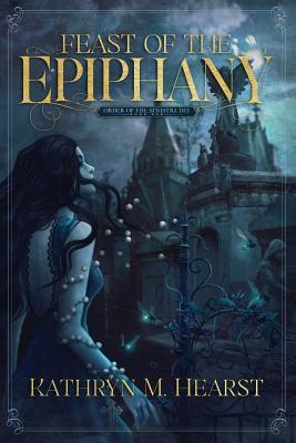 Feast of the Epiphany by Kathryn M. Hearst