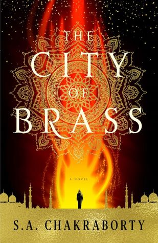 The City of Brass (The Daevabad Trilogy, #1)