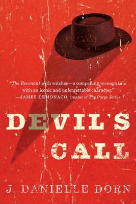 Devil’s Call by J. Danielle Dorn