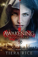 Awakening: Bloodline Book One