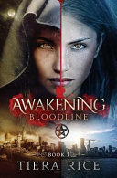Awakening by Tiera Rice