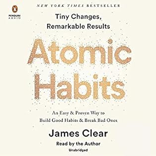 Atomic Habits by James Clear