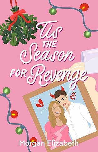 Tis the Season for Revenge (Seasons of Revenge, #1)