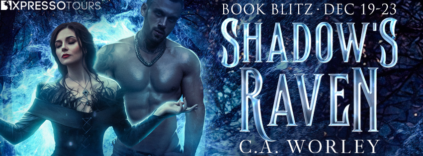 Shadow's Raven by CA Worley / Book Blitz